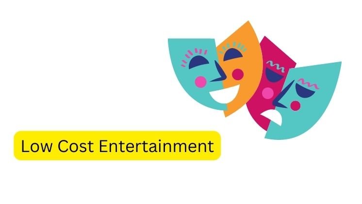 Look for free or low-cost entertainment
