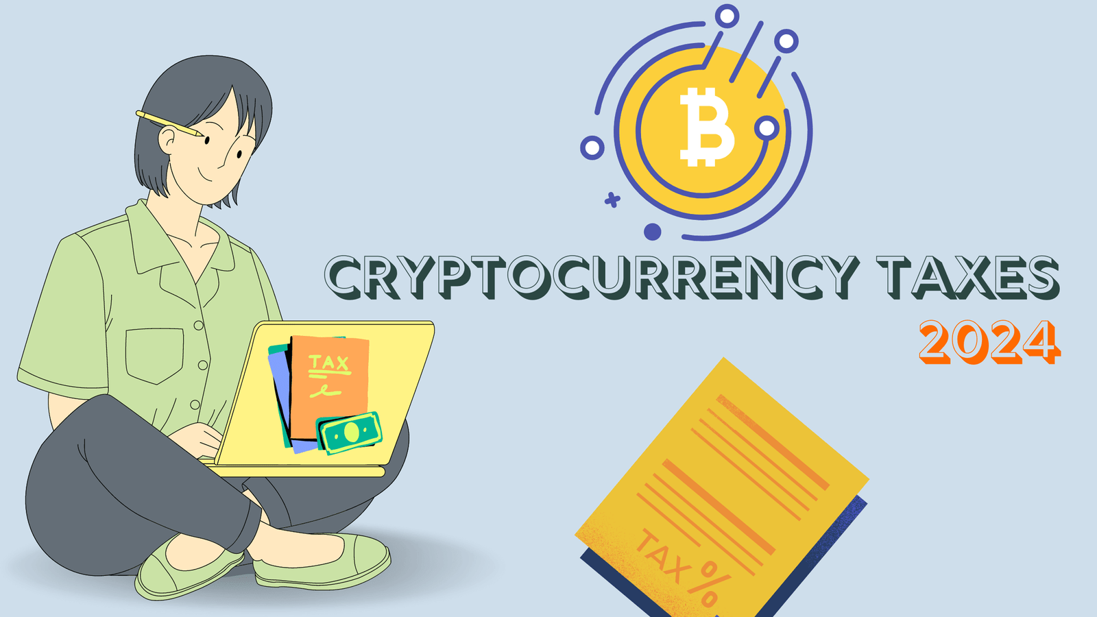 Guide to Understanding Cryptocurrency Taxes in 2024